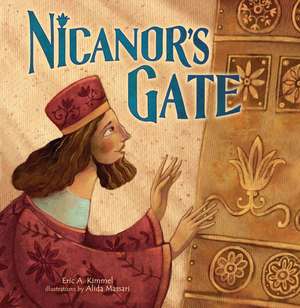 Nicanor's Gate de Eric A Kimmel