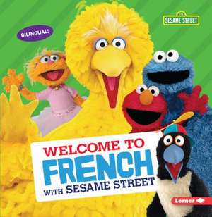 Welcome to French with Sesame Street (R) de J P Press