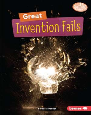 Great Invention Fails de Barbara Krasner