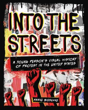 Into the Streets de Marke Bieschke