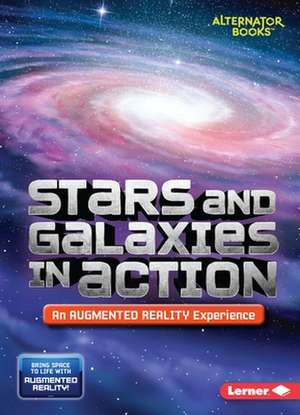 Stars and Galaxies in Action (an Augmented Reality Experience) de Rebecca E Hirsch