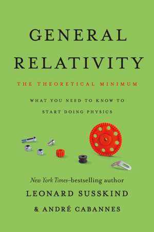 General Relativity de Leonard Susskind