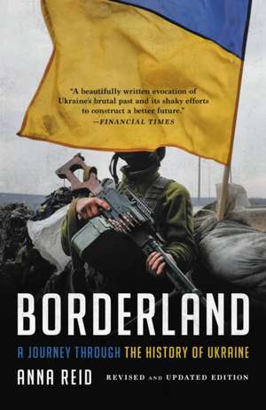 Borderland de Anna Reid