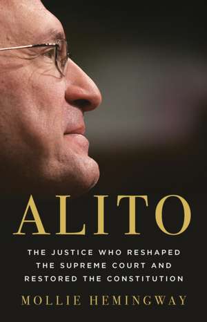 Alito de Mollie Hemingway