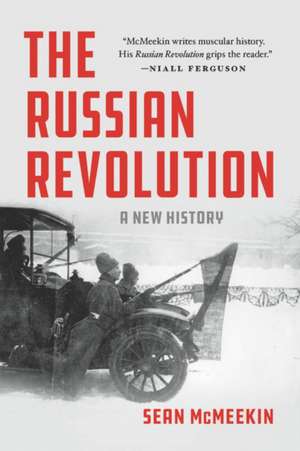 The Russian Revolution de Sean McMeekin