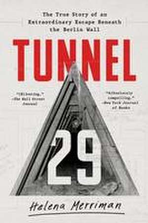 Tunnel 29 de Helena Merriman