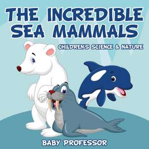 The Incredible Sea Mammals | Children's Science & Nature de Baby