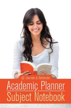 Academic Planner and Subject Notebook de @Journals Notebooks