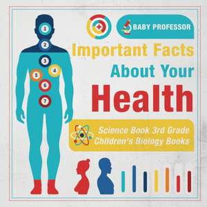 Important Facts about Your Health - Science Book 3rd Grade | Children's Biology Books de Baby