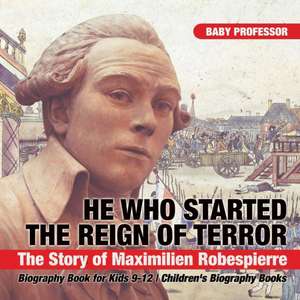 He Who Started the Reign of Terror de Baby