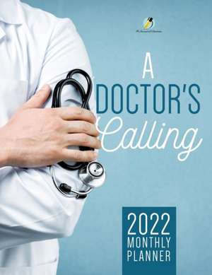 A Doctor's Calling de Journals and Notebooks