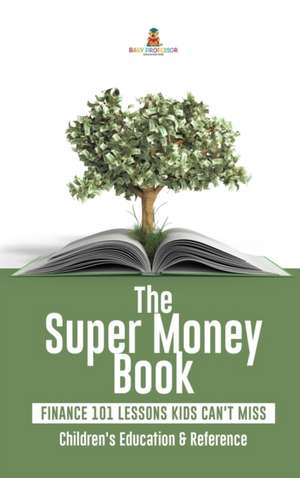 The Super Money Book de Baby