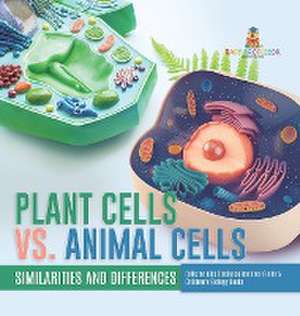 Plant Cells vs. Animal Cells de Baby