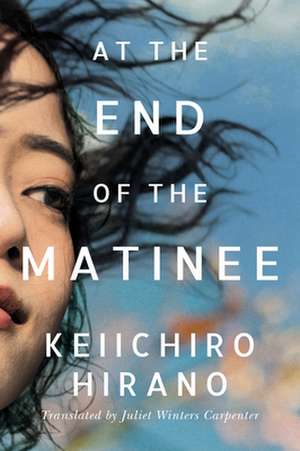 At the End of the Matinee de Keiichiro Hirano