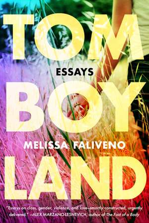 Tomboyland de Melissa Faliveno