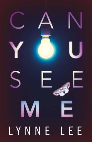 Can You See Me? de Lynne Lee