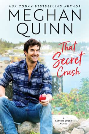 That Secret Crush de Meghan Quinn