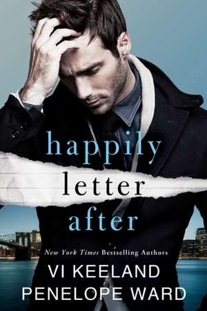 Happily Letter After de Penelope Ward