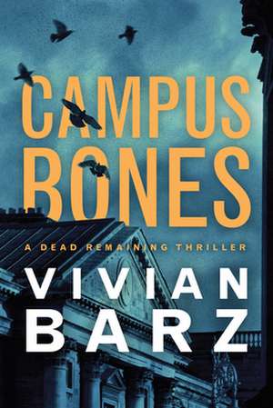 Campus Bones de Vivian Barz