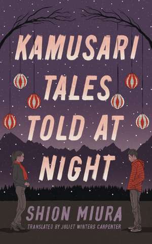 Kamusari Tales Told at Night de Shion Miura