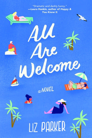 All Are Welcome de Liz Parker