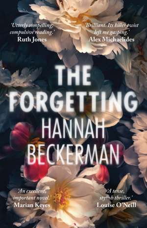 The Forgetting de Hannah Beckerman