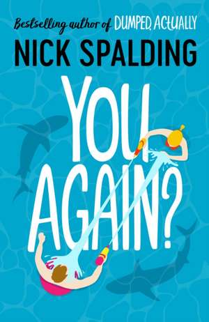 You Again? de Nick Spalding