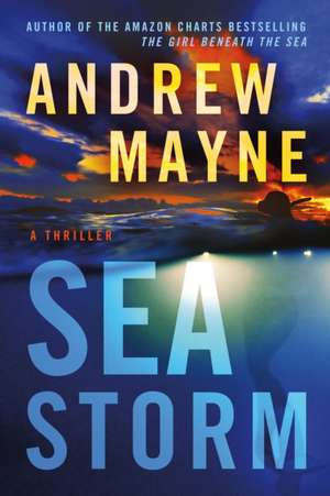 Sea Storm de Andrew Mayne