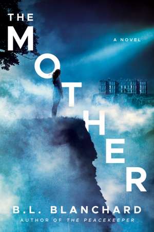 The Mother de B. L. Blanchard