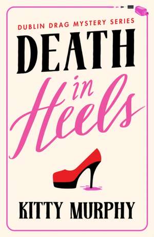 Death in Heels de Kitty Murphy