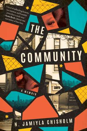 The Community de N. Jamiyla Chisholm