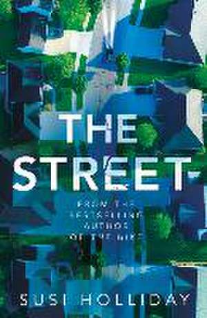 The Street de Susi Holliday