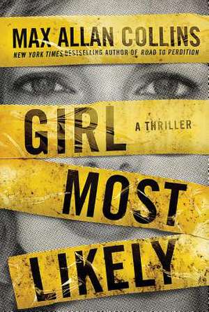 Girl Most Likely de Max Allan Collins