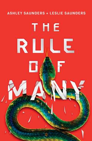 The Rule of Many de Ashley Saunders