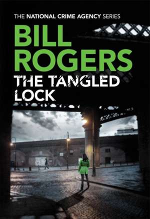 The Tangled Lock de Bill Rogers