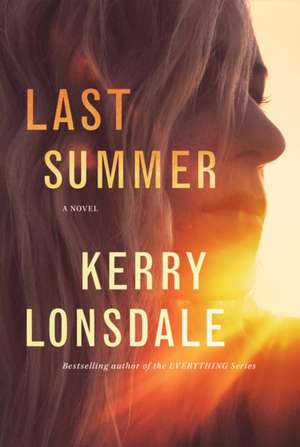 Last Summer de Kerry Lonsdale