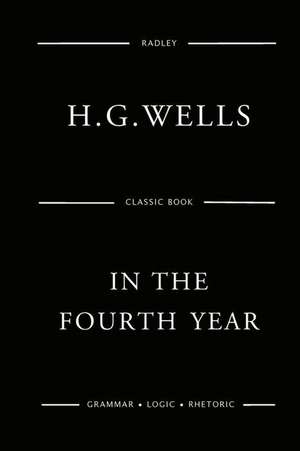 In the Fourth Year de MR H. G. Wells