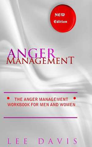 Anger Management de Lee Davis