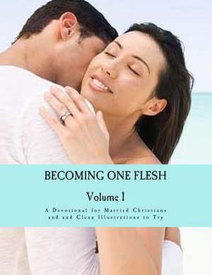 Becoming One Flesh de C. H. Thompson