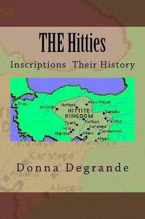 The Hitties de Degrande, Donna