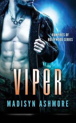 Viper de Madisyn Ashmore