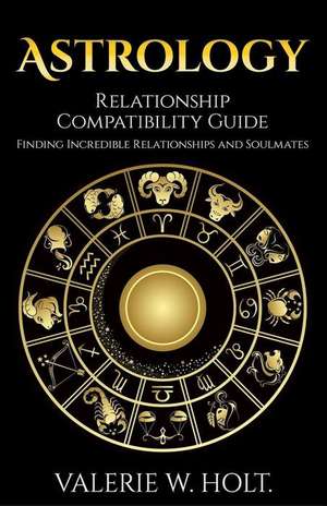 Astrology de Holt, Valerie W.