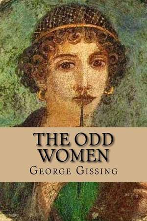 The Odd Women (English Edition) de George Gissing