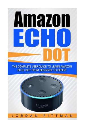 Amazon Echo Dot de Jordan Pittman