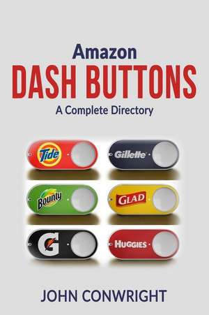 Amazon Dash Buttons de Conwright, John