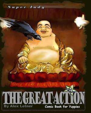 The Great Action de Alex Letner