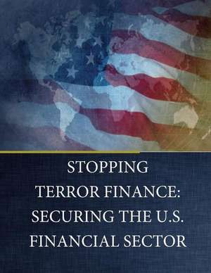 Stopping Terror Finance de Task Force to Investigate Terrorism Fina