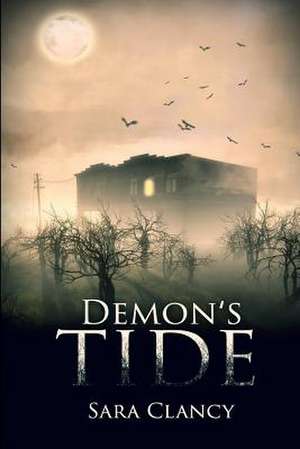 Demon's Tide de Clancy, Sara