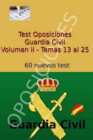 Test Oposiciones Guardia Civil II de Carlos Arribas