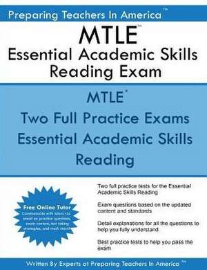 Mtle Essential Academic Skills Reading Exam de Preparing Teachers in America